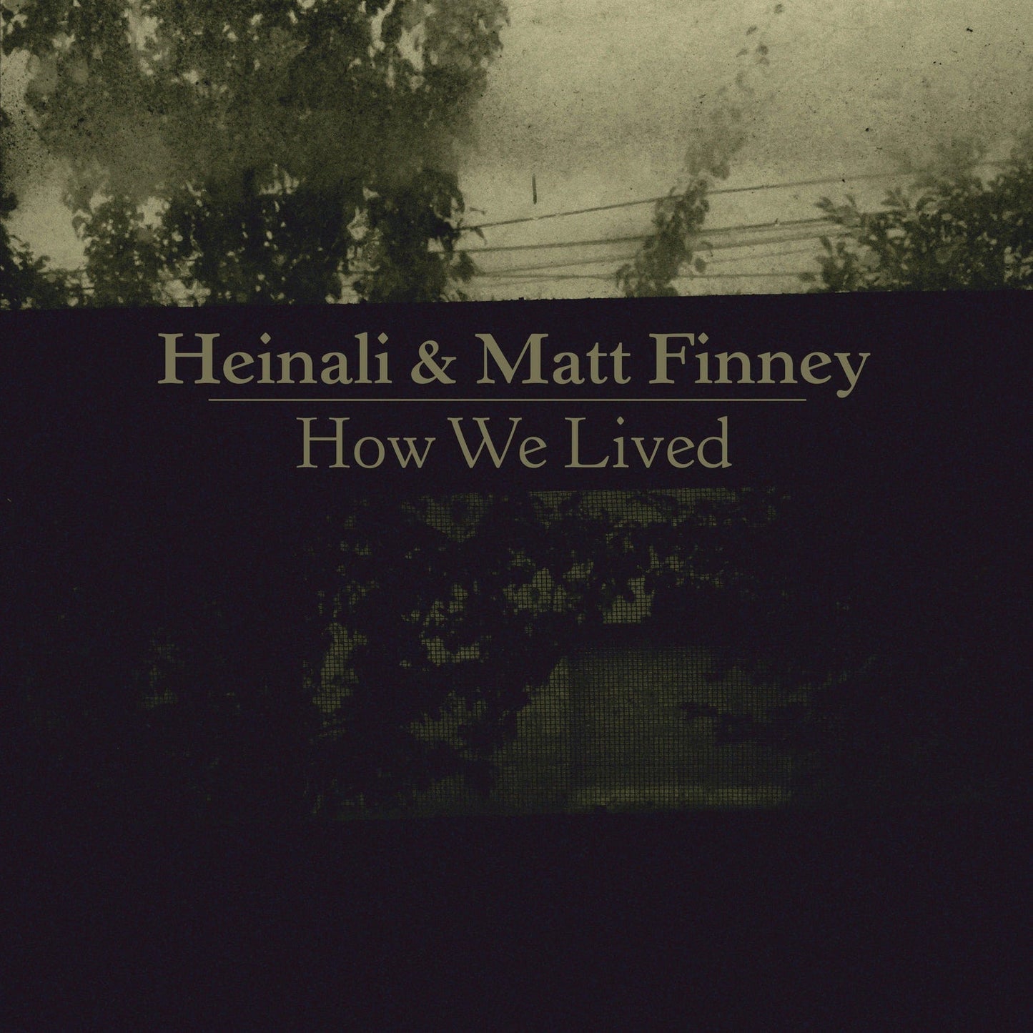 HEINALI AND MATT FINNEY "How We Lived"-The Flenser-Deathwish Inc Europe