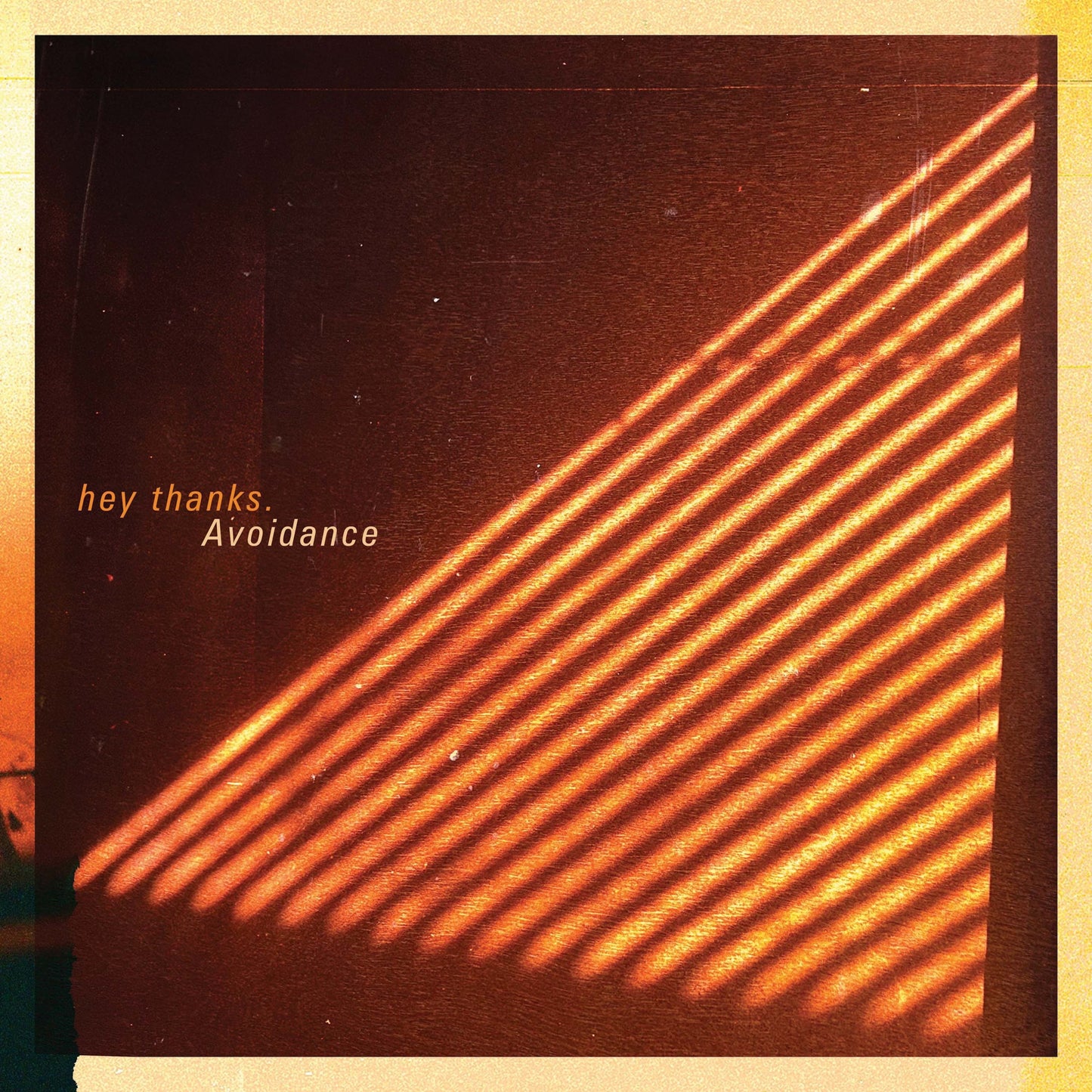 hey thanks. "Avoidance" LP