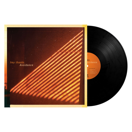 hey thanks. "Avoidance" LP