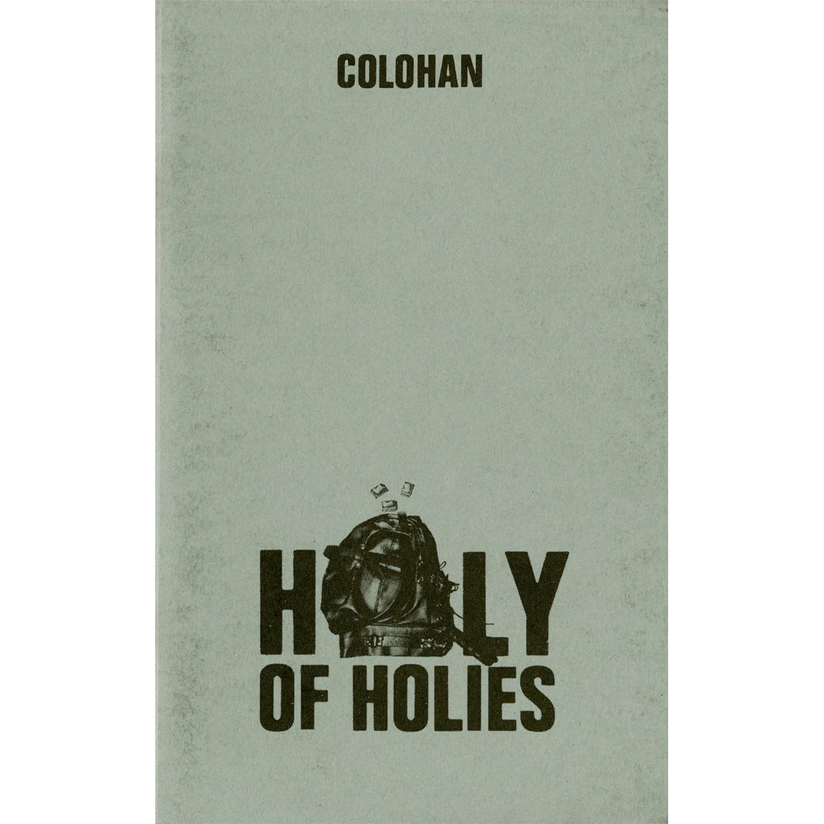 Chris Colohan "Holy Of Holies"