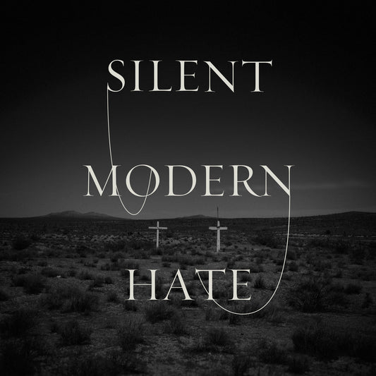 Silent "Modern Hate" LP