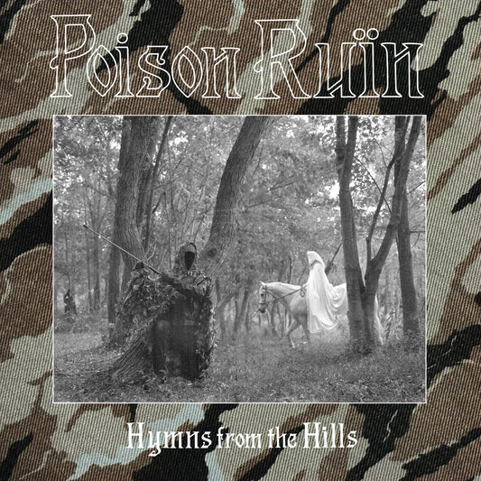 Poison Ruïn "Hymns From The Hills" LP