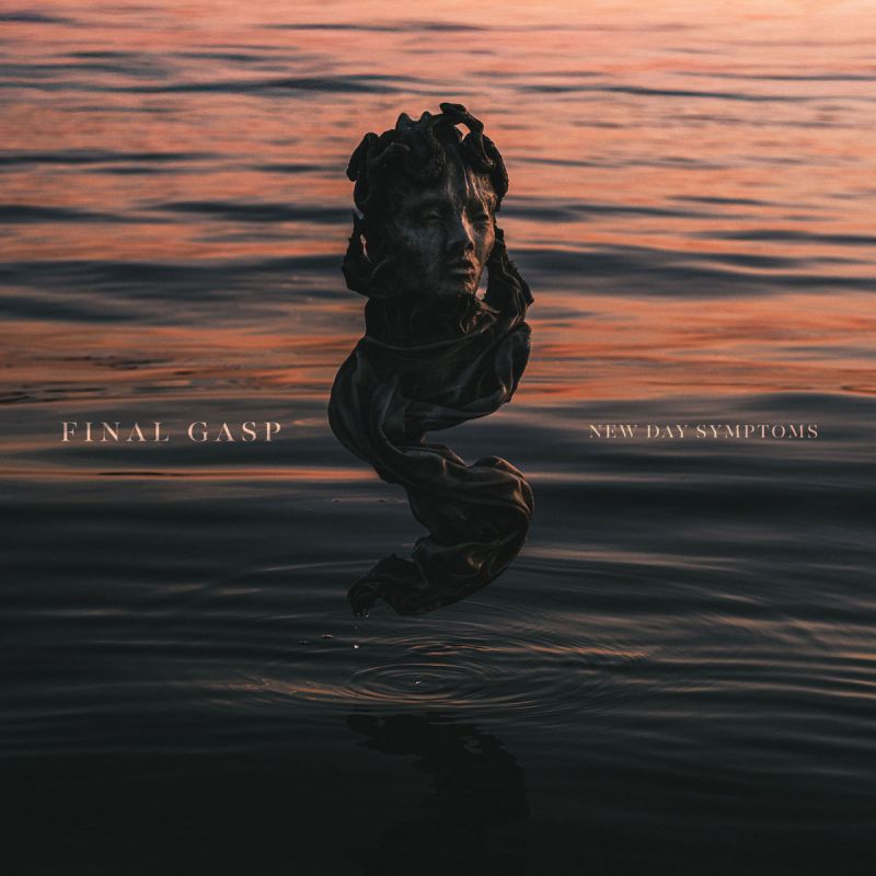 Final Gasp "New Day Symptoms" LP