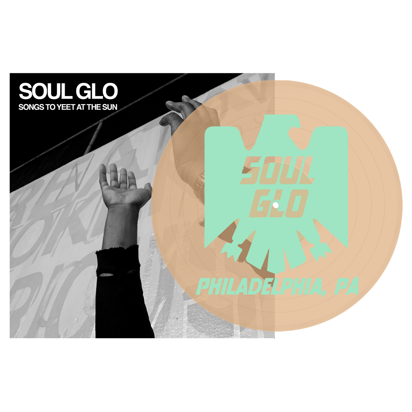 Soul Glo "Songs To Yeet At The Sun" 12"EP