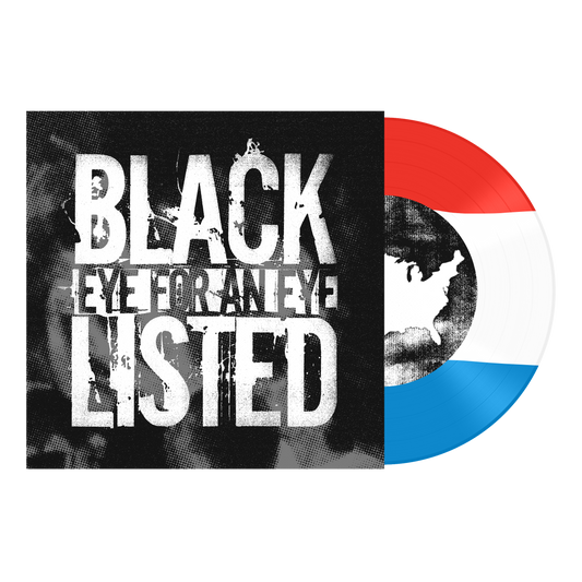 Blacklisted "Eye For An Eye" 7"EP