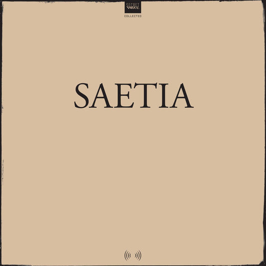 SAETIA "Collected"-Secret Voice-Deathwish Inc Europe