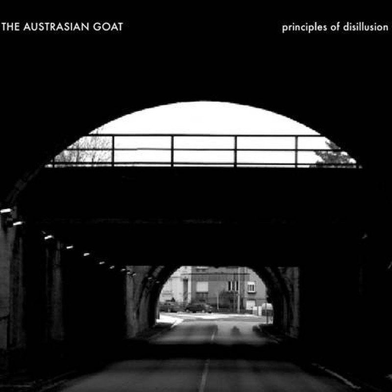 THE AUSTRASIAN GOAT "Principles Of Disillusion"-Musicfearsatan-Deathwish Inc Europe